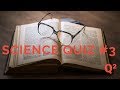 Fun Science Quiz | Test your scientific knowledge