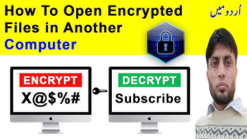 How To Open an Encrypted Files in Another Computer