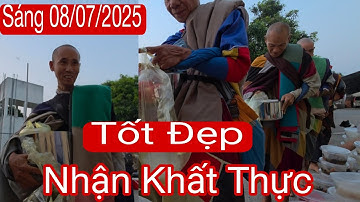 Khất thực sáng 8/6 sư Minh Tuệ và huynh đệ rất tốt đẹp