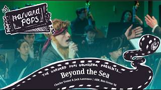 Beyond the Sea | The Harvard Pops Orchestra
