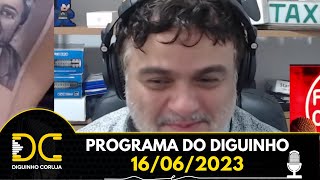 Programa do Diguinho - 16/06/2023