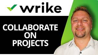 How to Collaborate on Projects in Wrike | Wrike Tutorial 2026