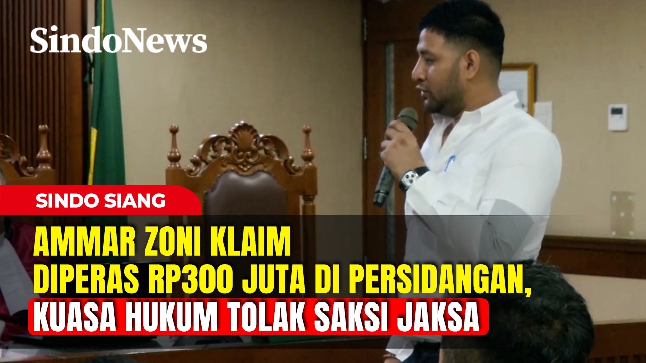 Ammar Zoni Klaim Diperas Rp300 Juta di Persidangan, Kuasa Hukum Tolak Saksi Jaksa | Sindo Siang