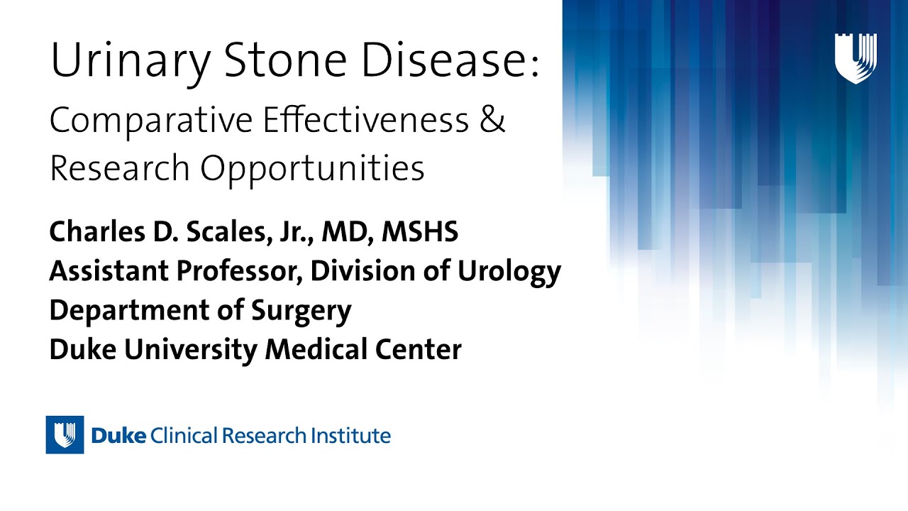 Urinary Stone Disease: Comparative Effectiveness & Research Opportunities