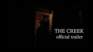 The Creek | Official Trailer