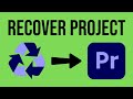 RECOVER Unsaved Project: Premiere Pro (Works in 2025)