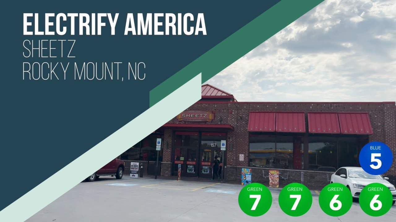 Electrify America | Sheetz | Rocky Mount, North Carolina | Charging Site Review