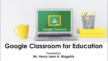 Creating a Virtual Classroom Using Google Classroom