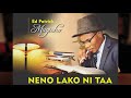 Neno Lako-Ed Patrick Mugisho (lyrics)