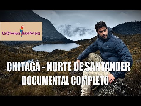 CHITAGÁ - NORTE DE SANTANDER DOCUMENTAL COMPLETO
