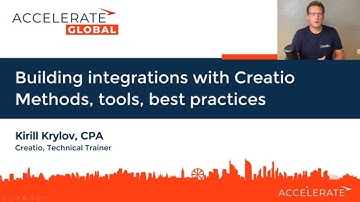 Building integrations with Creatio – methods, tools, best practices | Workshop | Creatio