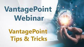 VantagePoint Toolbar, Menus, and Hot Keys - Tips and Tricks to Up Your Game