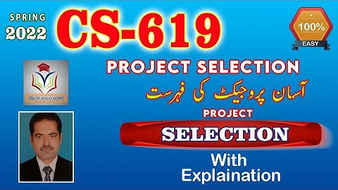 CS619 Final Year Project List Spring 2022 || CS619 FYP List || CS619 Easy Project Project List