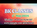 Bk classes  352024 friday 8 am to 8 pm