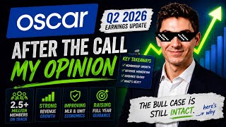 OSCAR HEALTH Q2 2026 EARNINGS RECAP | Honest Thoughts on my Favorite Stock :) $OSCR | Invest with AC