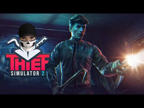 Видео: СИМУЛЯТОР ВОРА  2! 🎮 Thief Simulator 2 #1