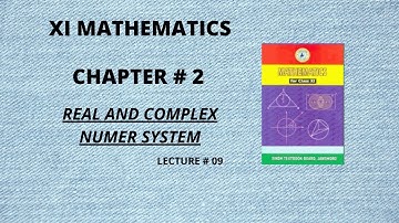 XI Mathematics | Chp#2| Ex 2.2| Real and Complex Number| Sindh Text Board Karachi | Question#11