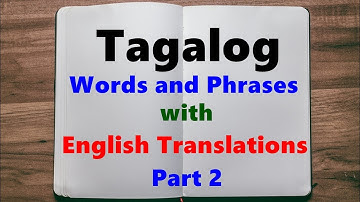 Learn Tagalog - Part 2, Easy Words and Phrases