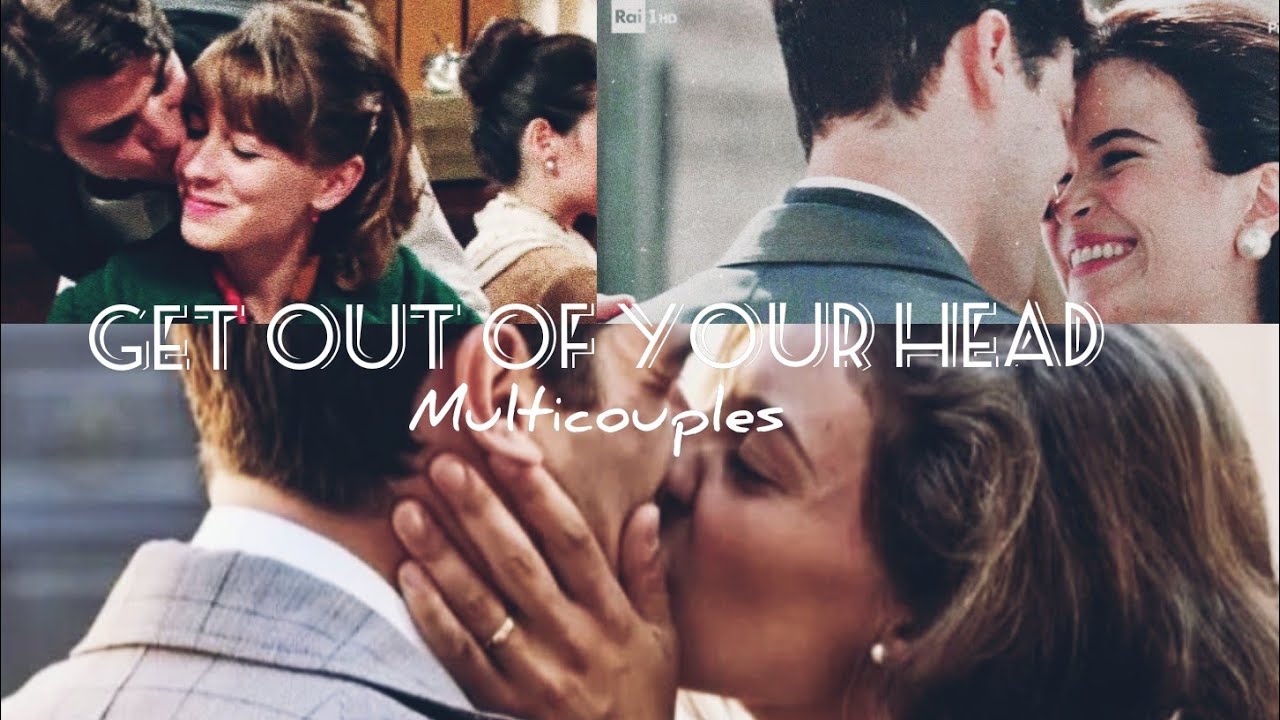 Get out of your head| Multicouples