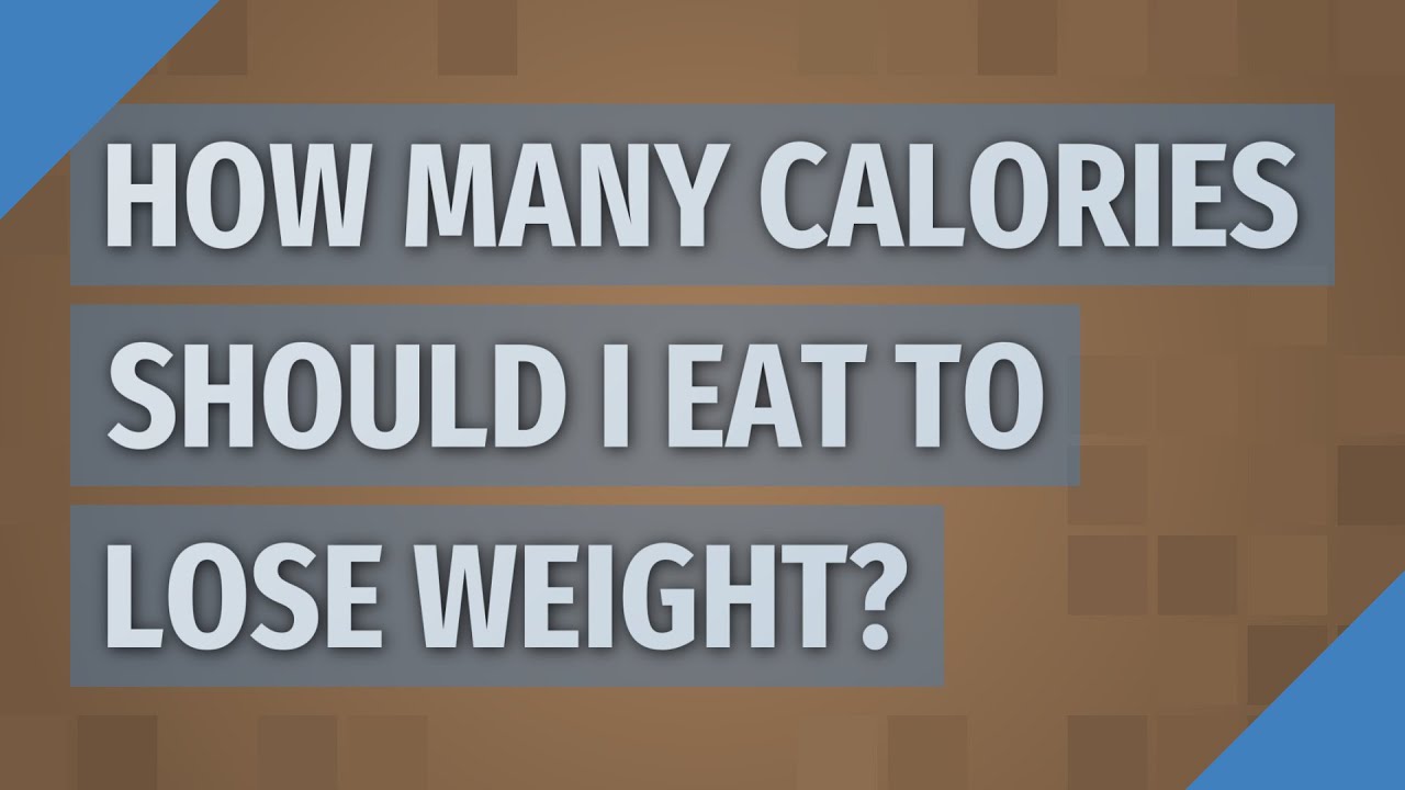 How many calories should I eat to lose weight? - YouTube