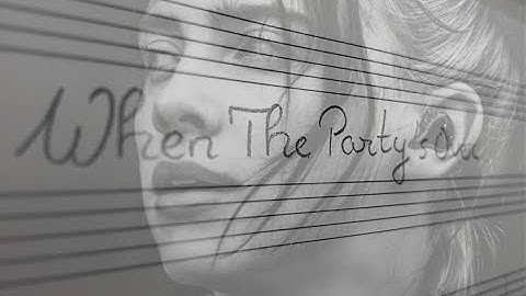 Billie Eilish - When The Party