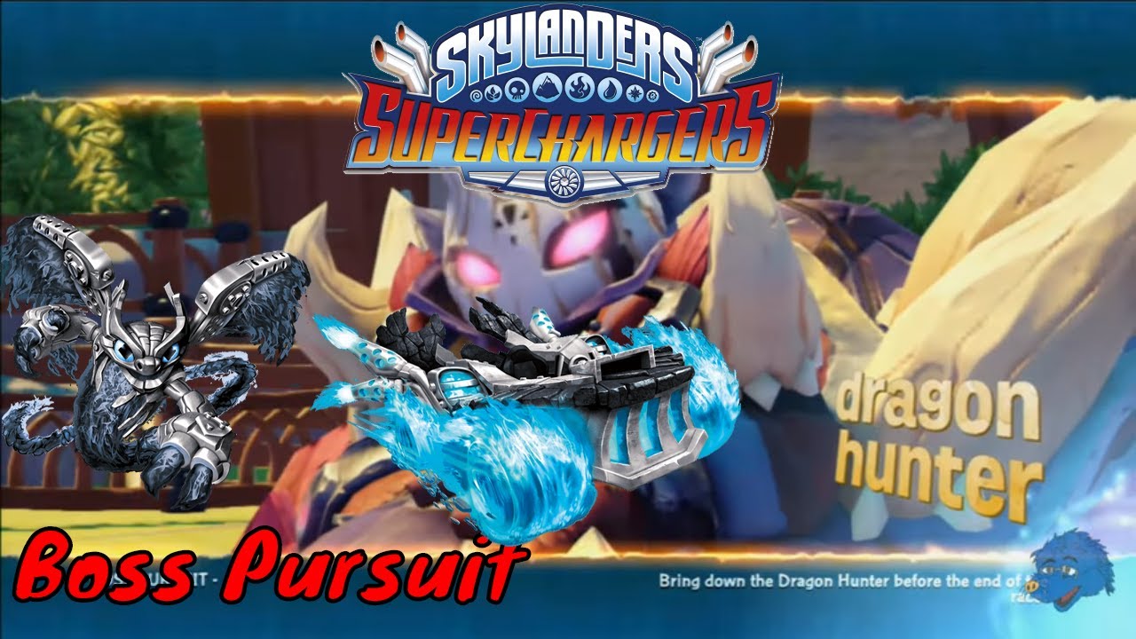 Skylanders SuperChargers Boss Pursuit Dragon Hunter YouTube