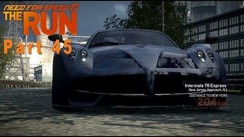 Need For Speed The Run Part 45 | Interstate 78 Express | Gameplay PC | No Commentary