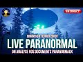 Live paranormal  on analyse vos document paranormaux envoyez vos documents