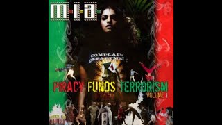 Download Lagu Piracy Funds Terrorism (M.I.A. \u0026 Diplo - 2004) MP3
