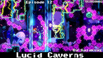 2020 Collab: Lucid Caverns By: Galaksyz (SC2020A02)