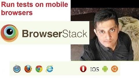 How to use Browserstack - Part 3 - Selenium and Appium test scripts and run tests on mobile browsers