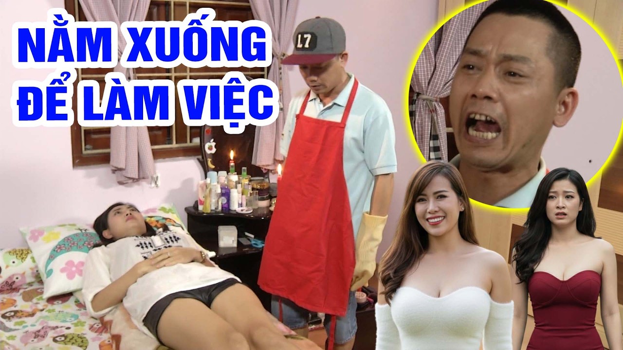 NẰM XUỐNG ĐỂ LÀM VIỆC | Phim Hài Tổng Hợp Hay Nhất 2026 | Cười Thả Ga | Hài Tết 2026 | Phim Hài