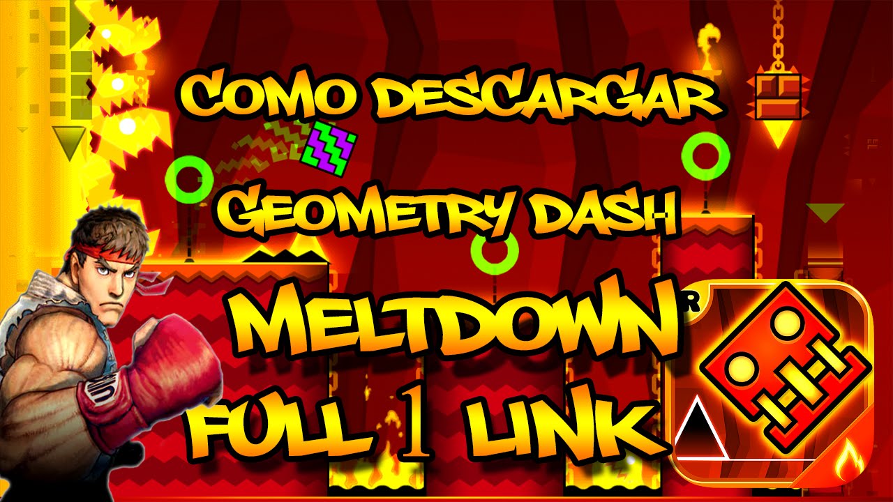 [TUTORIAL] Como Descargar Geometry Dash MELTDOWN Para PC Y ANDROID 1 ...