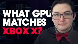 What Is the Xbox Series X PC Equivalent? Full Specs &amp; GPU Match
