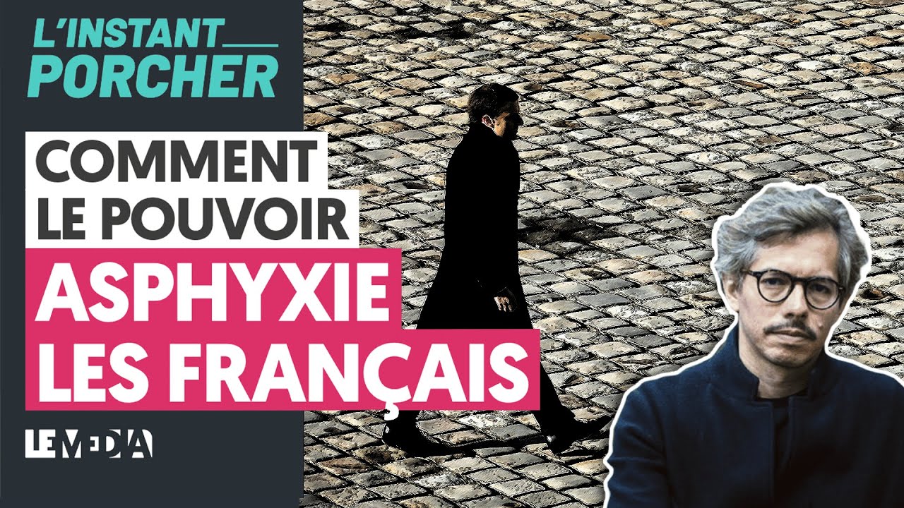 COMMENT LE POUVOIR ASPHYXIE LES FRANÇAIS