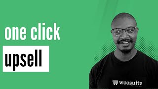 How to create WooCommerce One Click Upsell