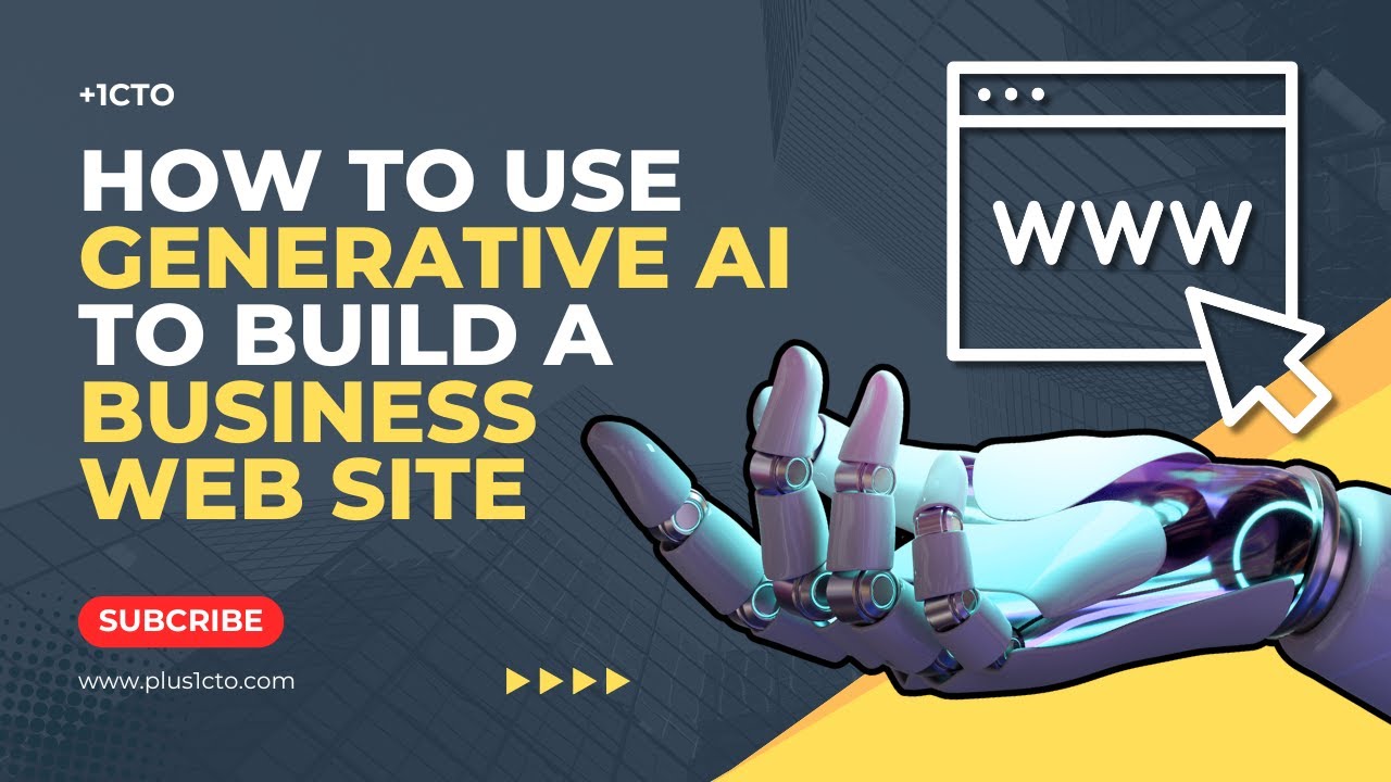 How to Use Generative AI to Build a Business Web Site 🏗️ - YouTube