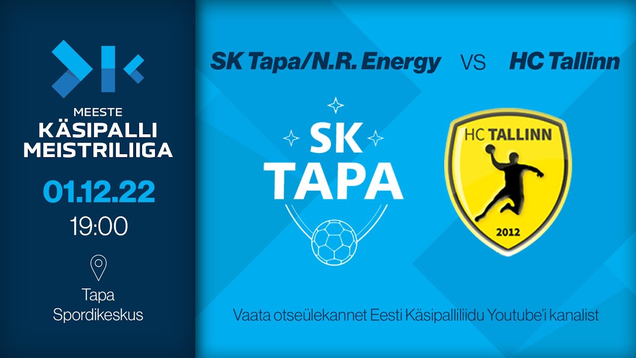 SK Tapa/N.R. Energy - HC Tallinn | MEESTE KÄSIPALLI MEISTRILIIGA 2022/2023