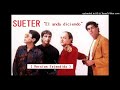 Sueter - El anda diciendo ( Version Extendida )