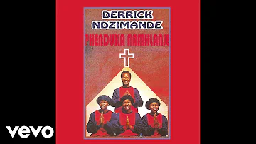 Derrick Ndzimande - Yifune Inkosi (Official Audio)