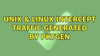 Unix & Linux: intercept traffic generated by pktgen