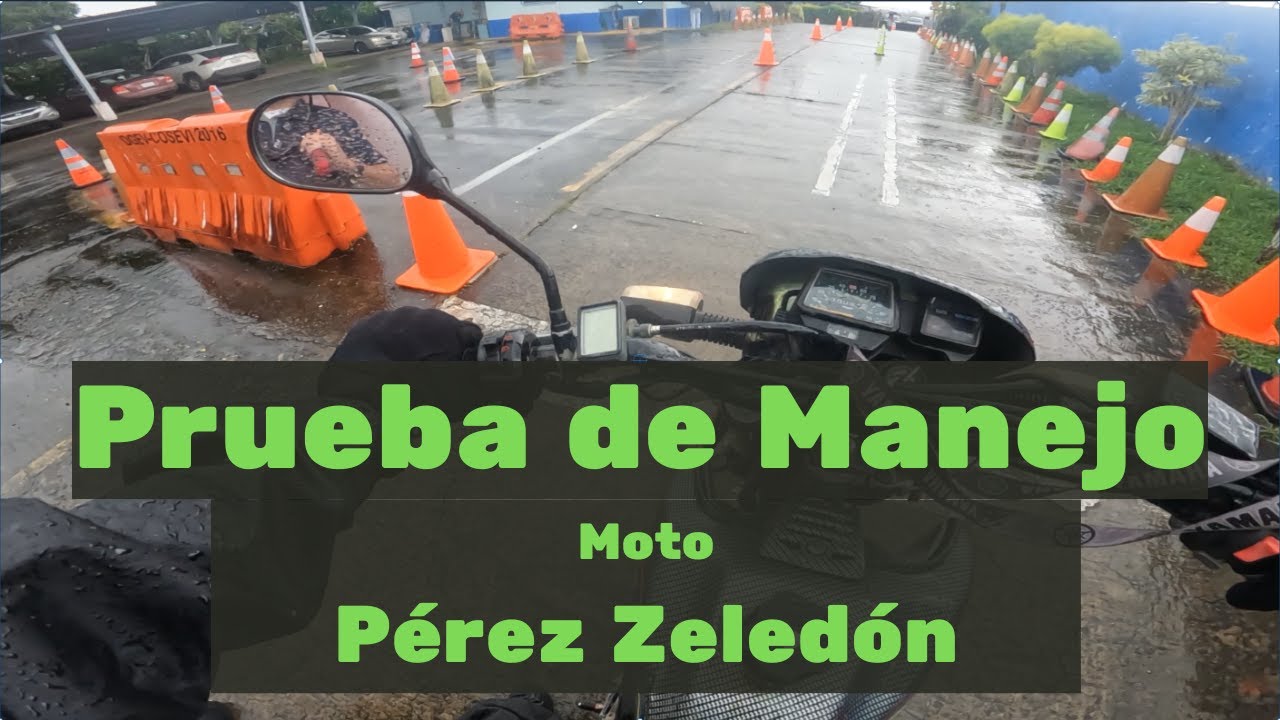 Prueba Practica de manejo MOTO - Licencia A1 A2 A3 - Perez Zeledon Costa Rica | Oct 2022 - 2023