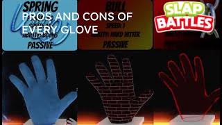 Pros And Cons Of Every Glove Part 1 Slap Battles Roblox