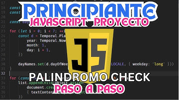 ¿Es un Palíndromo? Proyecto Fácil en JavaScript para Principiantes | Desarrollo Web 101