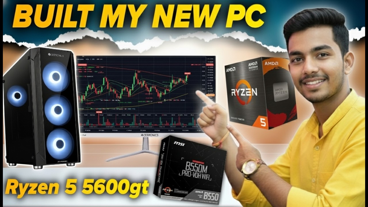 I Built My First Trading PC | Full Build Journey & Cost ! Ryzen 5 5600gt PC Build 