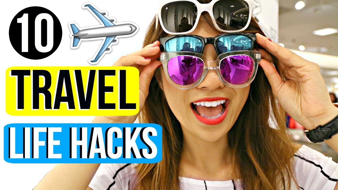 10 Travel Life Hacks You Must Know! - YouTube