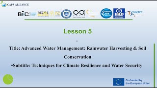 MODULE 2 - LESSON 5 (KE - CSA) 💧Advanced Water Management — Rainwater Harvesting & Soil Conservation