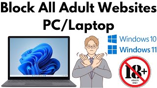 How to Block Adult Websites on Windows PC or Laptop | Block Adult Content on Windows 11 screenshot 4