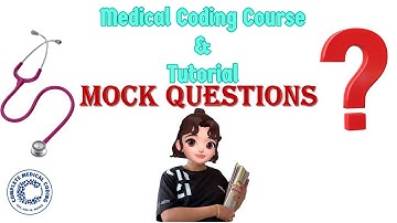 CH-70: MOCK QUESTIONS l CPC l AAPC l Medical Coding Course