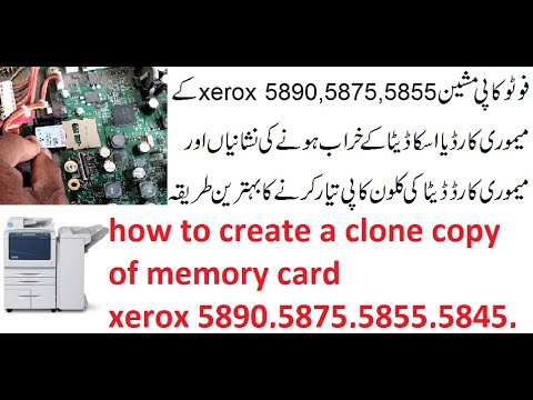 how to create a clone copy of memory card data xerox 5890,5875,5855,5845,